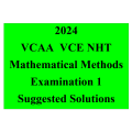 Detailed answers 2024 VCAA VCE NHT Mathematical Methods Examination 1